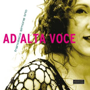 Francesca Simone Trio Ad alta voce