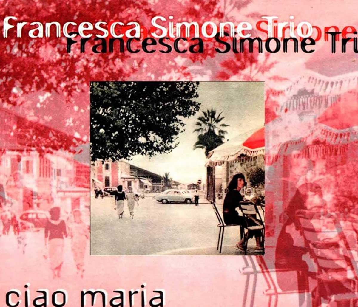 Francesca Simone Trio Ciao Maria