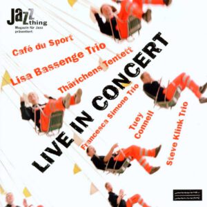 Jazzthing Live in Concert