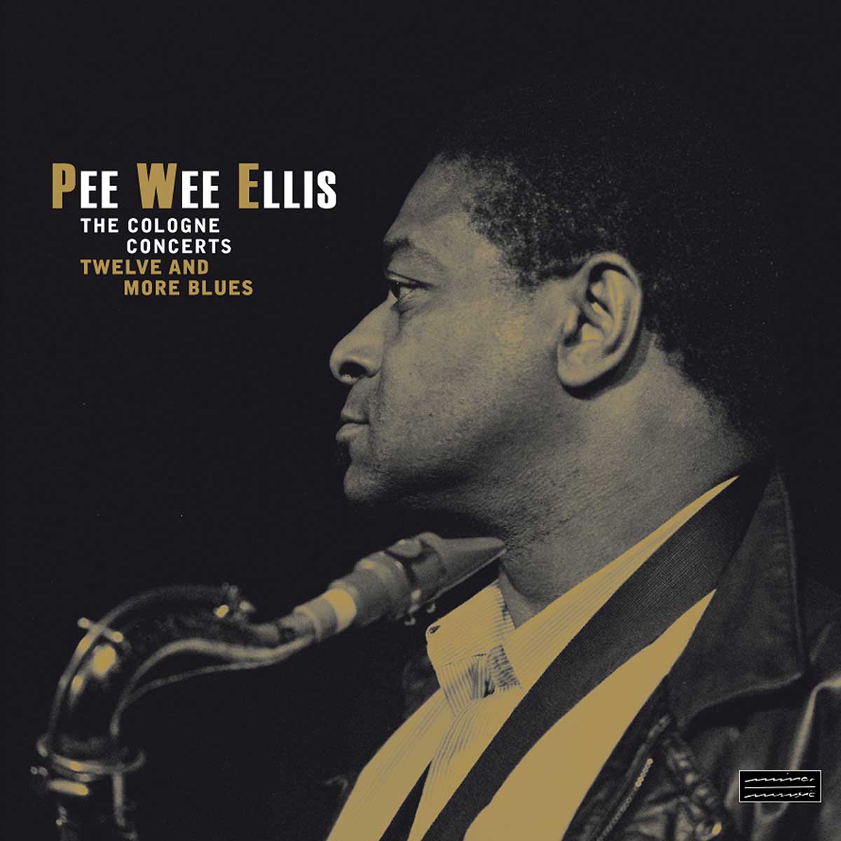 Pee Wee Ellis The Cologne Concerts (LP)